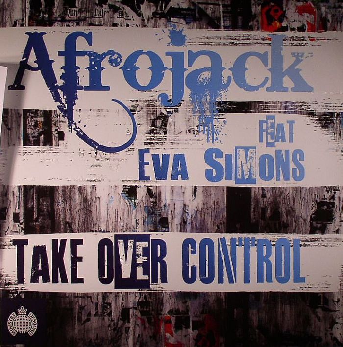 AFROJACK feat EVA SIMONS - Take Over Control