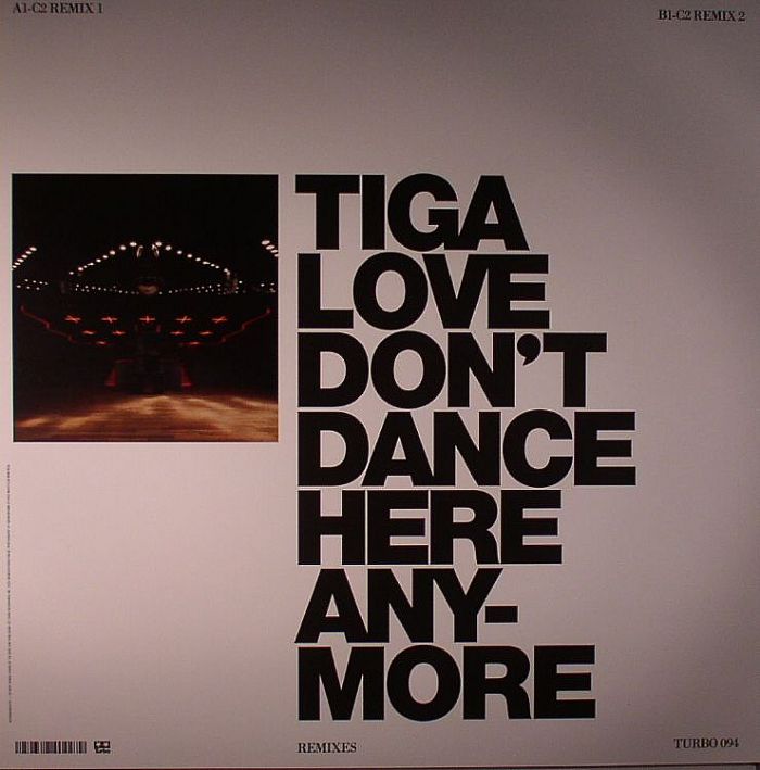TIGA - Love Don't Dance Here Anymore (Carl Craig remixes)