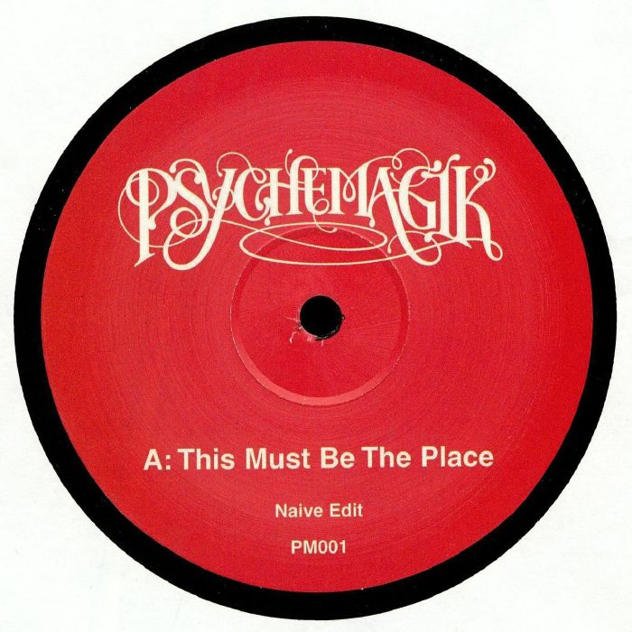 PSYCHEMAGIK - This Must Be The Place