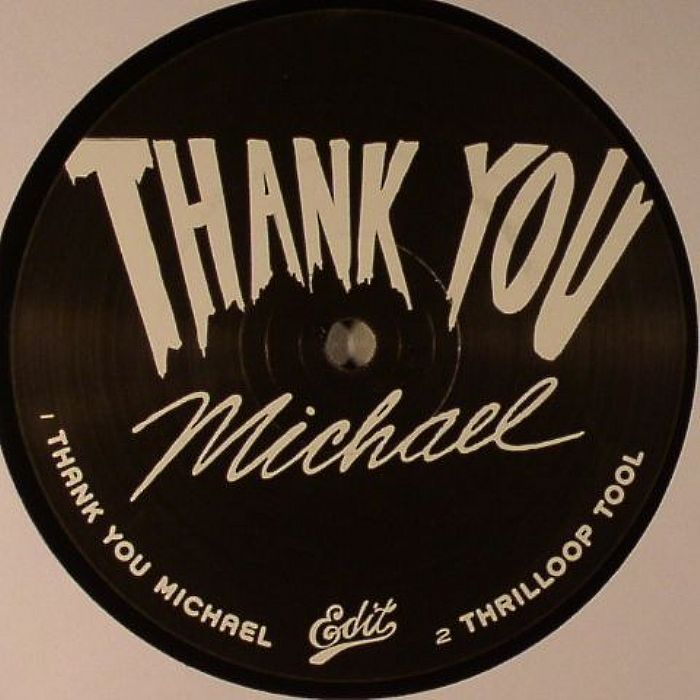 THANK YOU MICHAEL - Thank You Michael