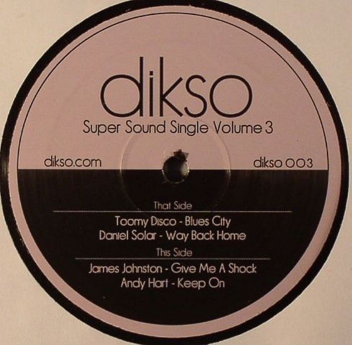 TOOMY DISCO/DANIEL SOLAR/JAMES JOHNSTON/ANDY HART - Super Sound Single Volume 3