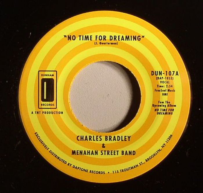 BRADLEY, Charles/MENAHAN STREET BAND - No Time For Dreaming