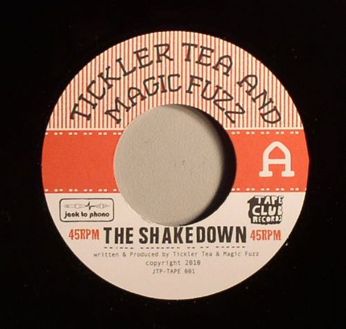 TICKLER TEA/MAGIC FUZZ - The Shakedown