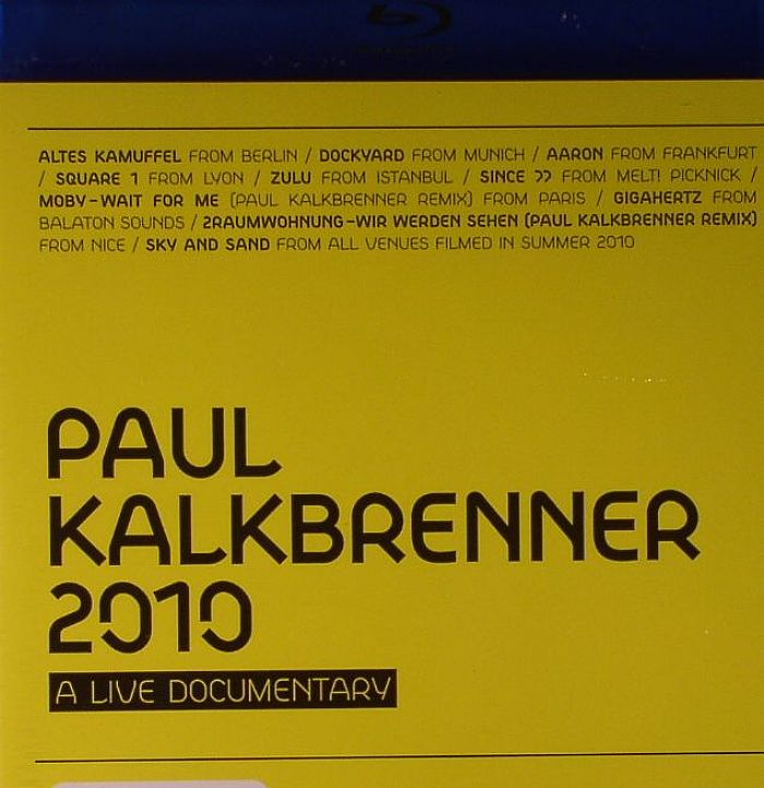 KALKBRENNER, Paul - Paul Kalkbrenner 2010: A Live Documentary (Blu-ray disc)
