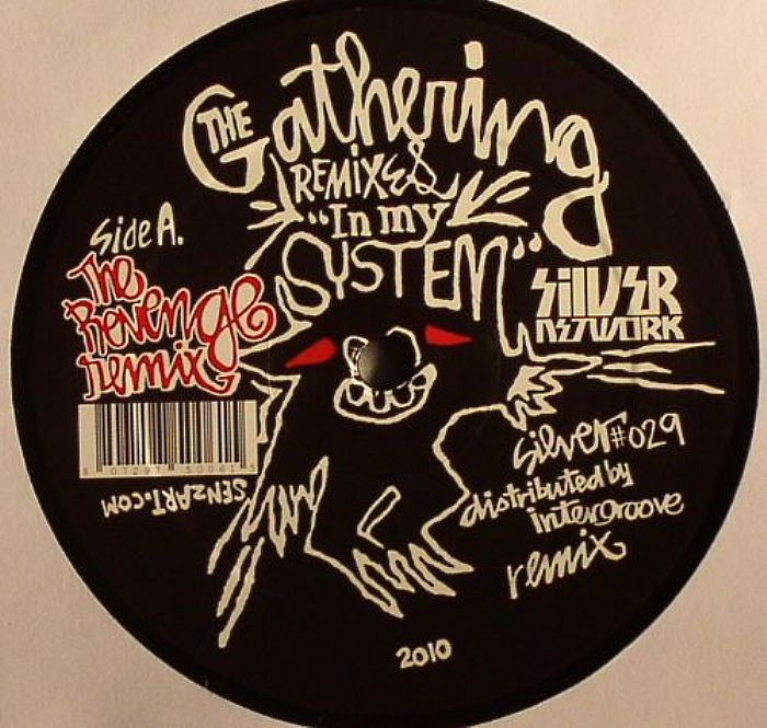 GATHERING, The - In My System (remixes)