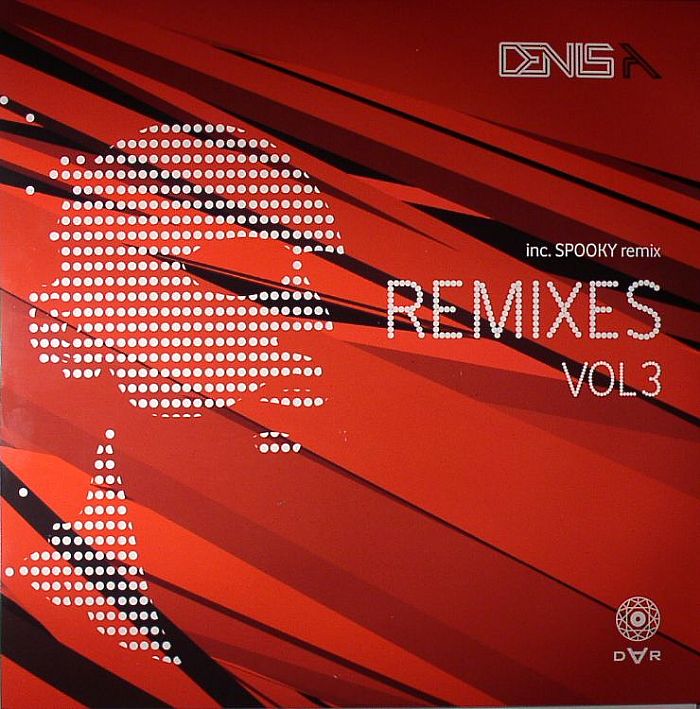 DENIS A - Remixes Vol 3
