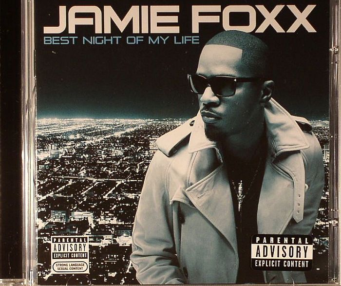 FOXX, Jamie - Best Night Of My Life
