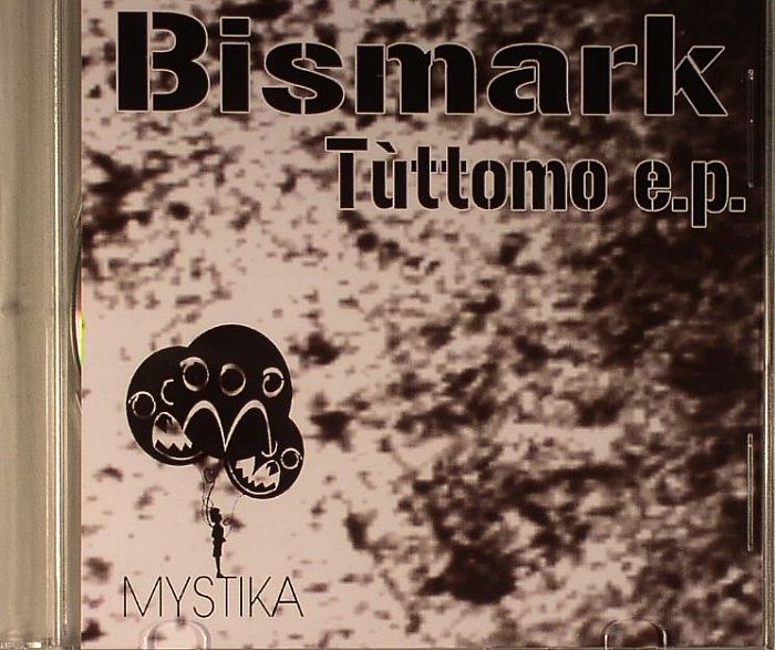 BISMARK - Tuttomo EP
