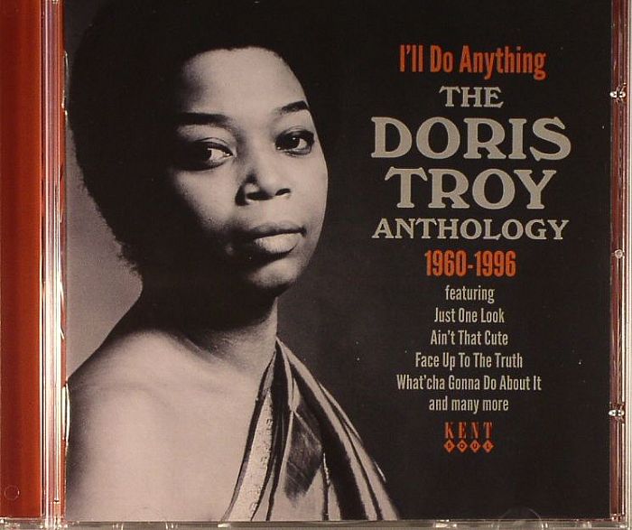 TROY, Doris - I'll Do Anything: The Doris Troy Anthology 1960 -1996