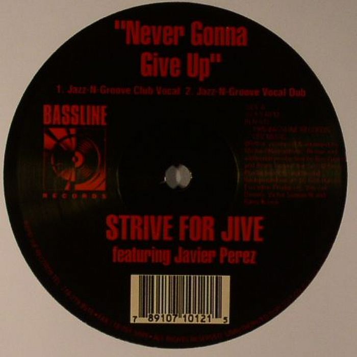 STRIVE FOR JIVE feat JAVIER PEREZ - Never Gonna Give Up