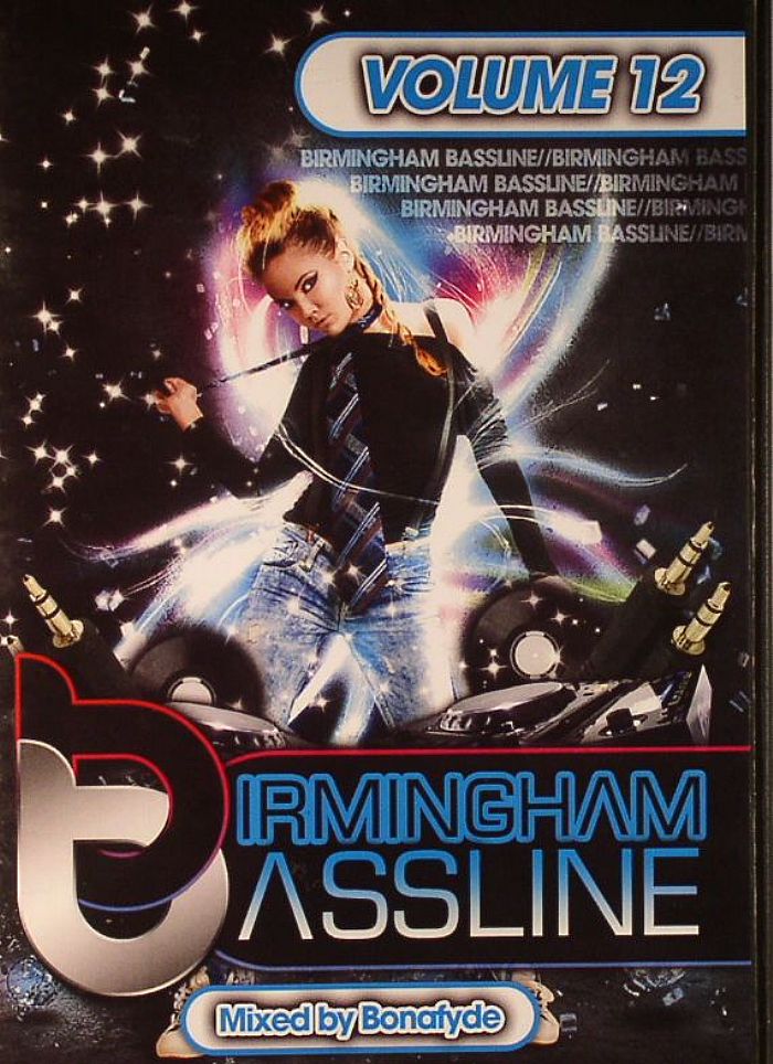 BONAFYDE/VARIOUS - Birmingham Bassline Volume 12