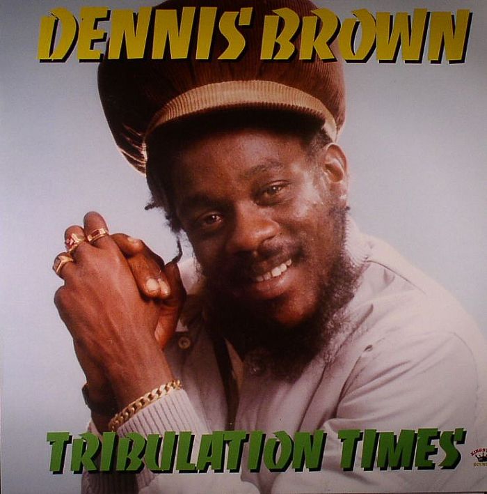BROWN, Dennis - Tribulation Times