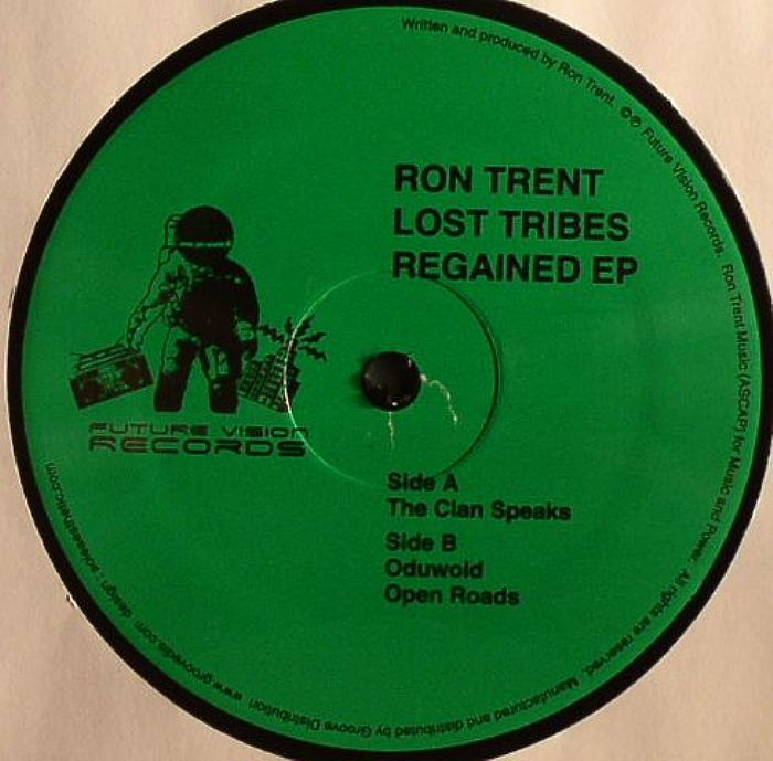 TRENT, Ron - Lost Tribes Regained EP