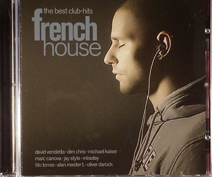 VARIOUS - The Best Club Hits: French House