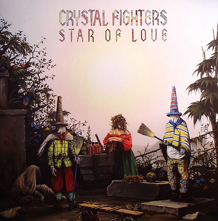 CRYSTAL FIGHTERS - Star Of Love