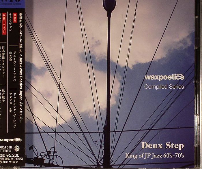 VARIOUS - Wax Poetics Japan: Compiled Series Deux Step King Of Japan Jazz 60s-70s