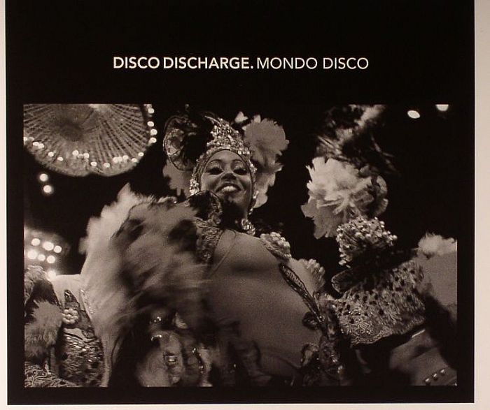 VARIOUS - Disco Discharge: Mondo Disco