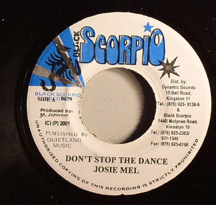 MEL, Josie - Don't Stop The Dance (The Dance Riddim)