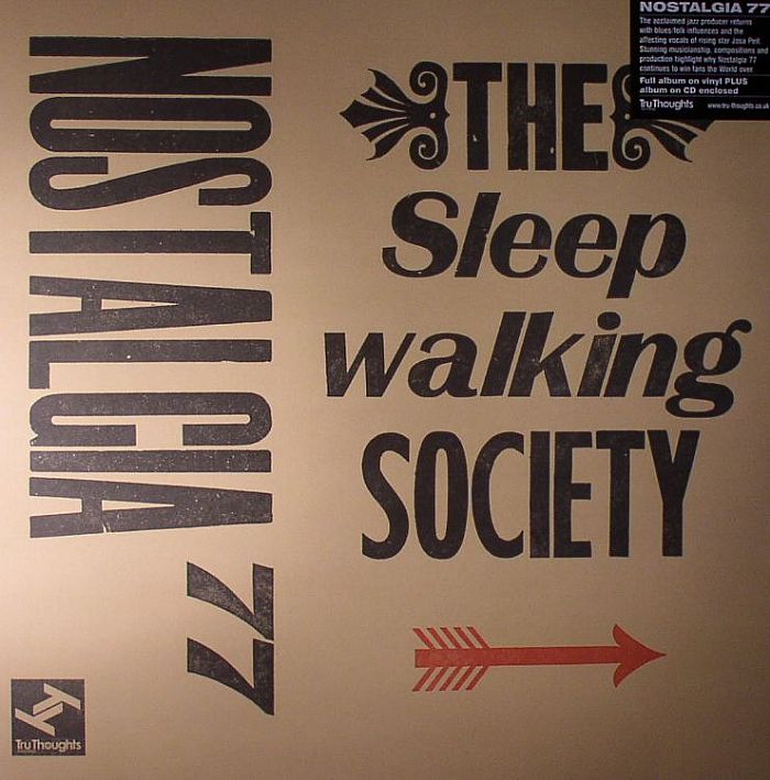 NOSTALGIA 77 - The Sleepwalking Society