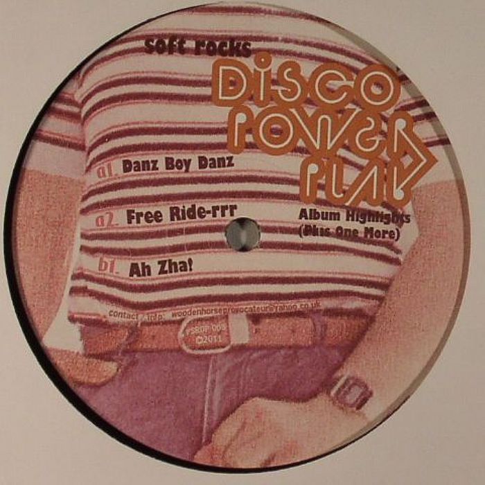 SOFT ROCKS - Disco Powerplay: Album Highlights (Plus One More)