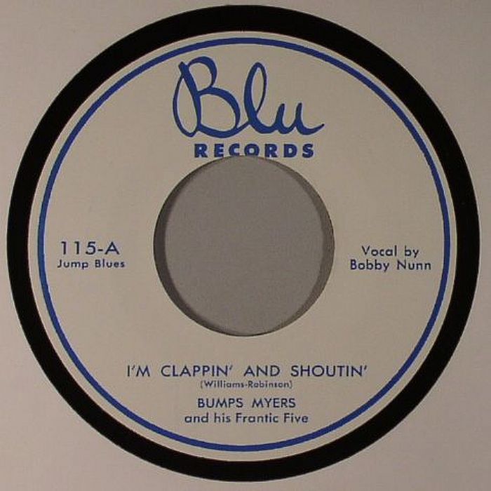 BUMPS MYERS & HIS FRANTIC FIVE - I'm Clappin' & Shoutin'
