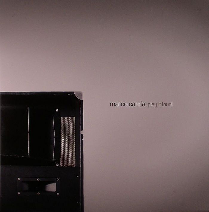 CAROLA, Marco - Play It Loud! Part 1