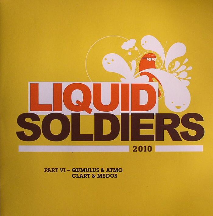 QUMULUS/ATMO/CLART/MSDOS - LIQUID Soldiers 2010: Part VI