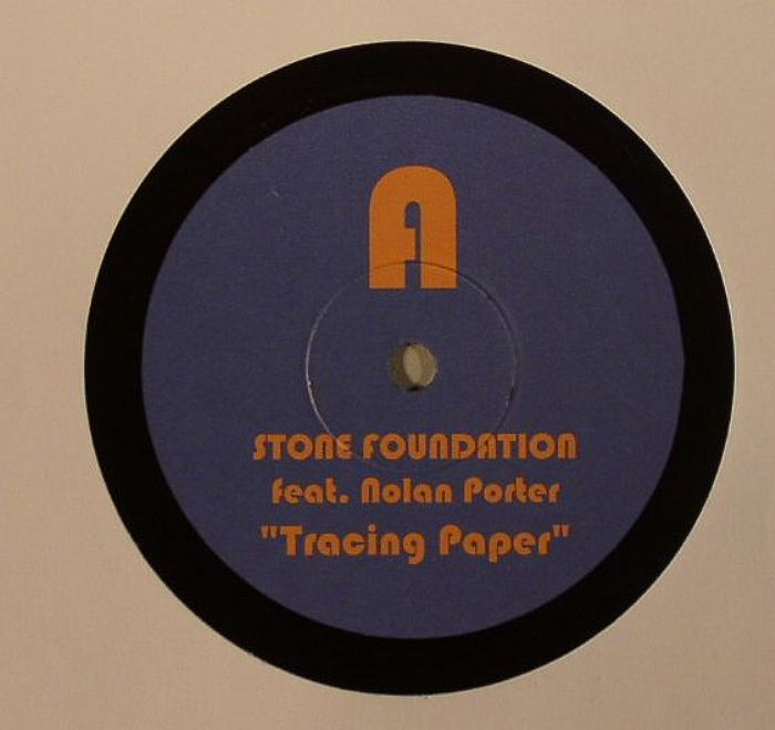 STONE FOUNDATION feat NOLAN PORTER - Tracing Paper