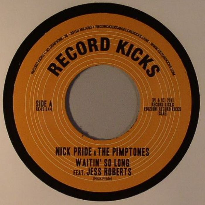 PRIDE, Nick/THE PIMPTONES - Waitin' So Long