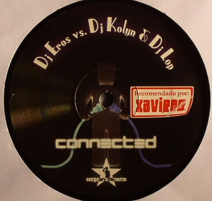 DJ EROS vs DJ KOLYN/DJ LOP - Connected