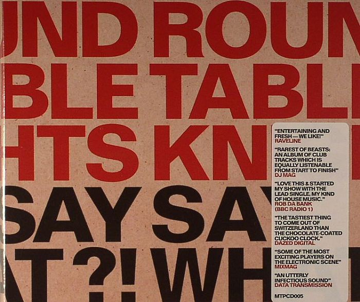ROUND TABLE KNIGHTS - Say What?!