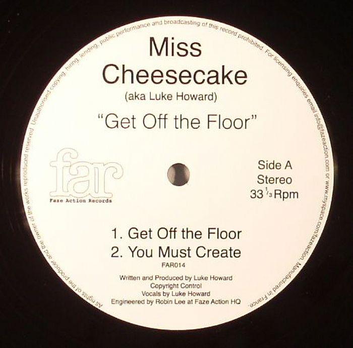 MISS CHEESECAKE aka LUKE HOWARD - Get Off The Floor