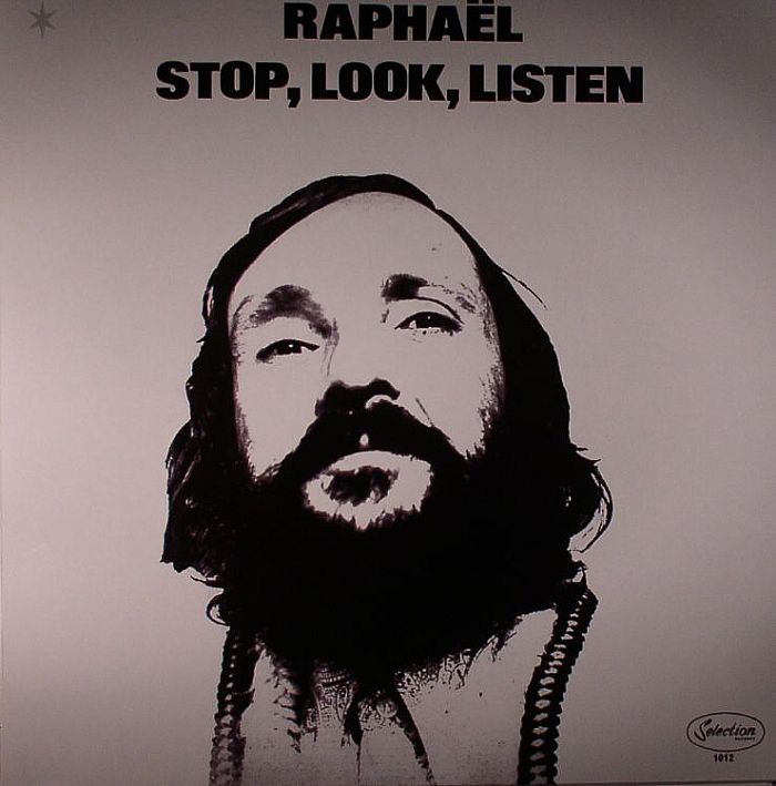 RAPHAEL - Stop Look Listen