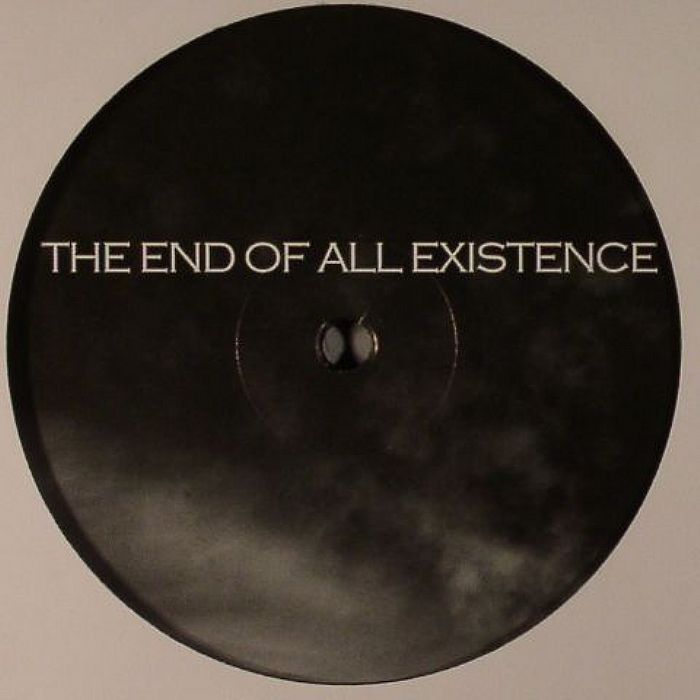 END OF ALL EXISTENCE, The - The Final Hours