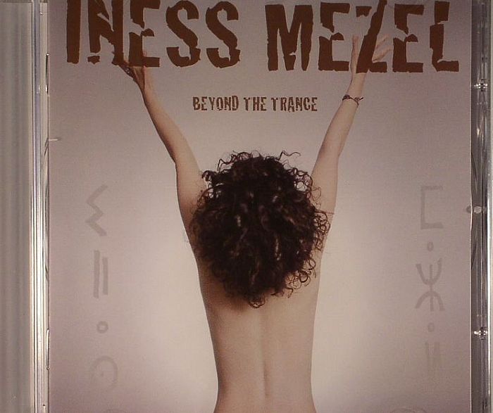 MEZEL, Iness - Beyond The Trance