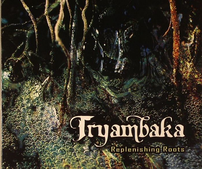 TRYAMBAKA/VARIOUS - Replenishing Roots