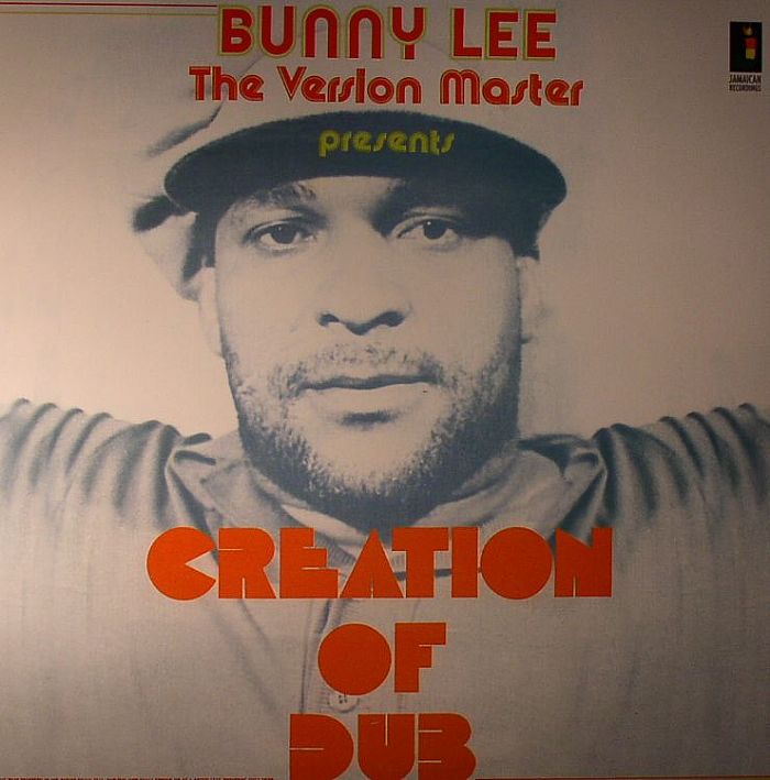 LEE, Bunny - The Version Master Presents Creation Of Dub