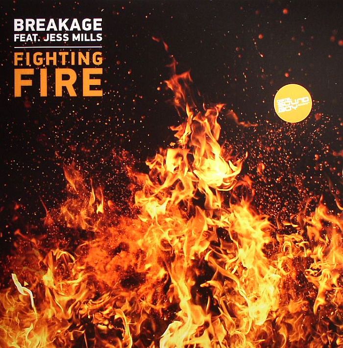 BREAKAGE feat JESS MILLS - Fighting Fire