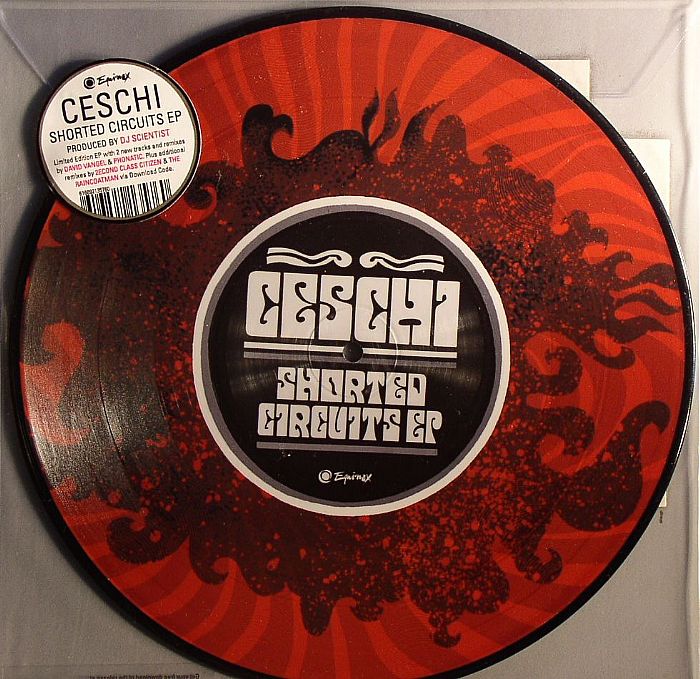 CESCHI - Shorted Circuits EP