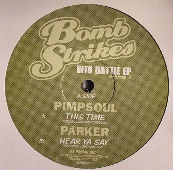 PIMPSOUL/PARKER/SLYNK/NEON STEVE - Into Battle EP Volume 3