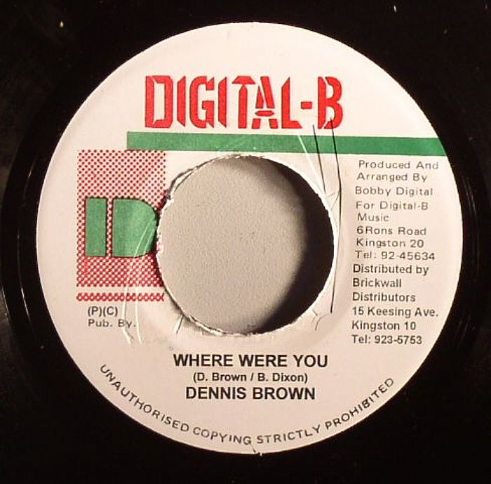 BROWN, Dennis - Where Were You (Work It Out Riddim)
