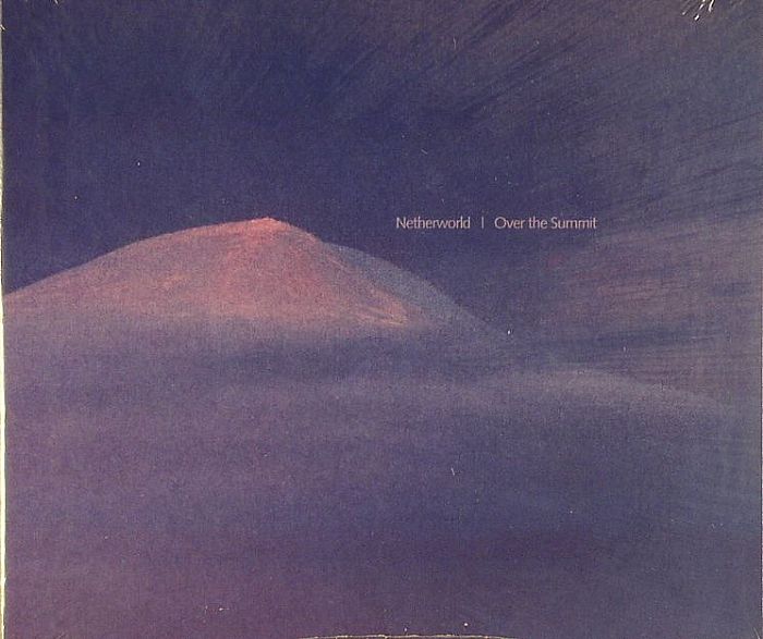NETHERWORLD - Over The Summit