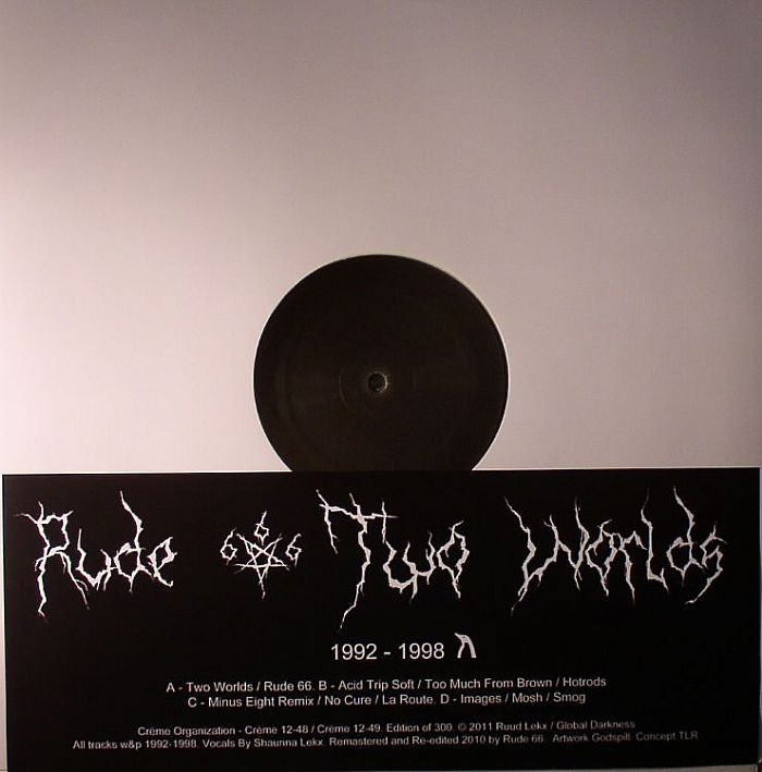 RUDE 66 - Two Worlds (1992-1998)