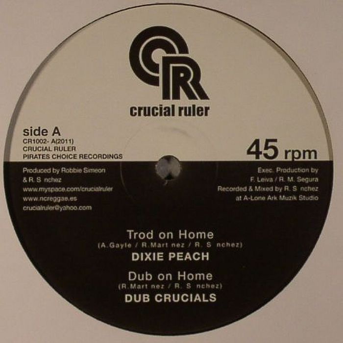 DIXIE PEACH/DUB CRUCIALS/RAS TELFORD/RANKING FORREST - Trod On Home