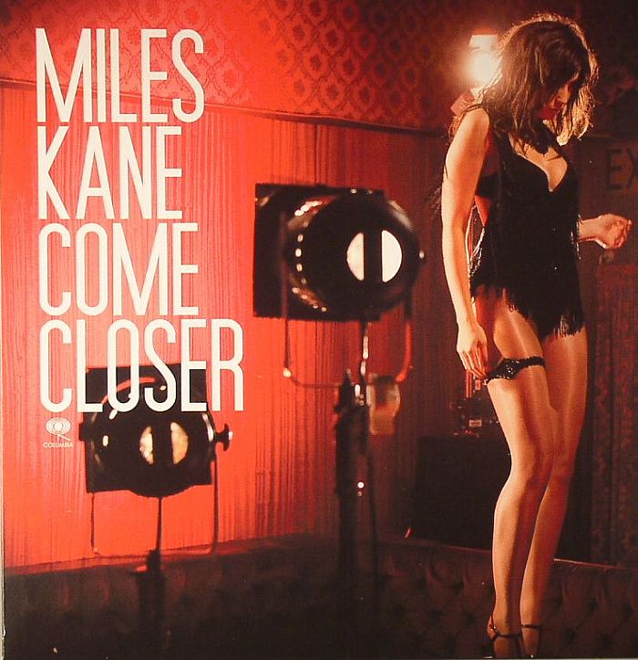 KANE, Miles - Come Closer