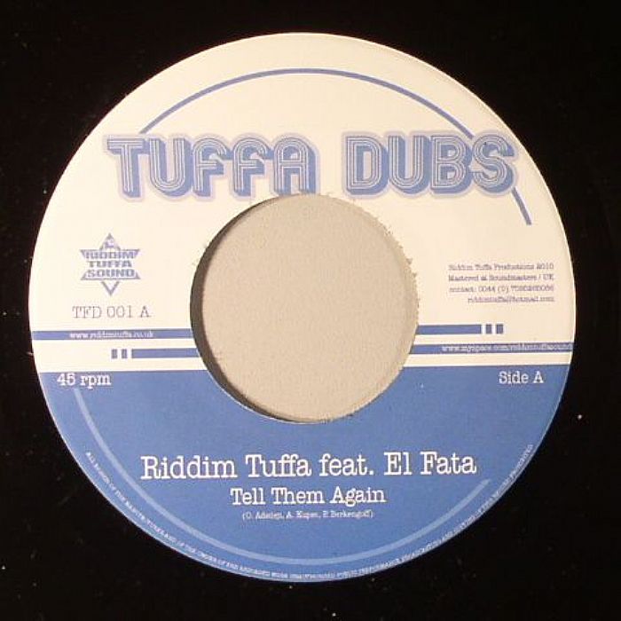 RIDDIM TUFFA - Tell Them Again