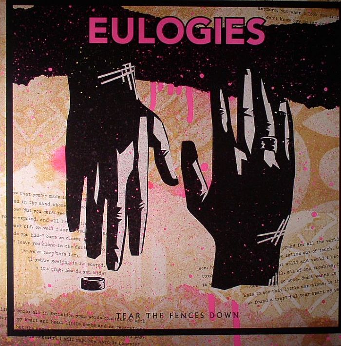 EULOGIES - Tear The Fences Down