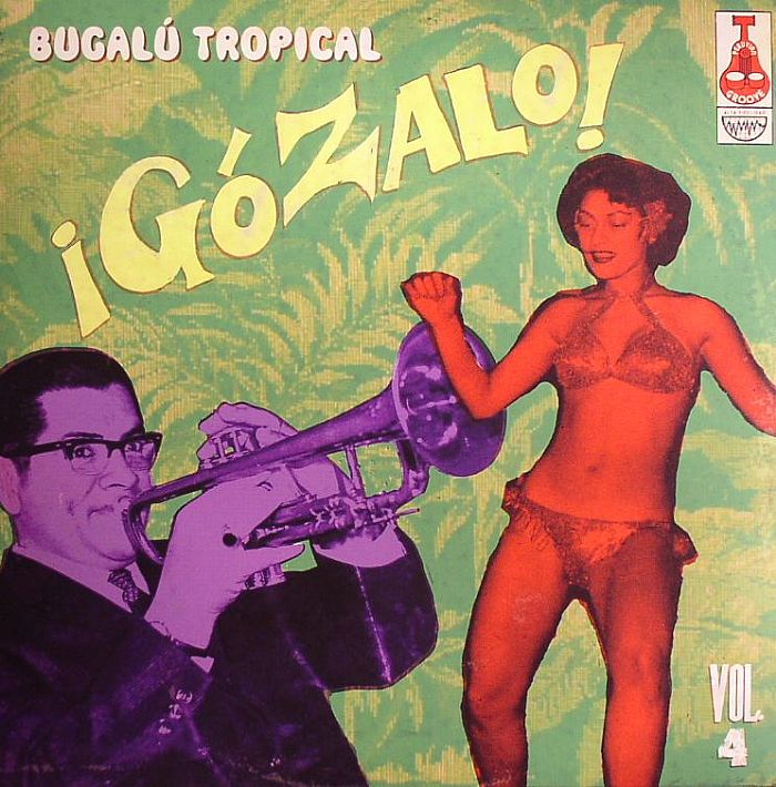 VARIOUS - Gozalo! Bugalu Tropical Vol 4