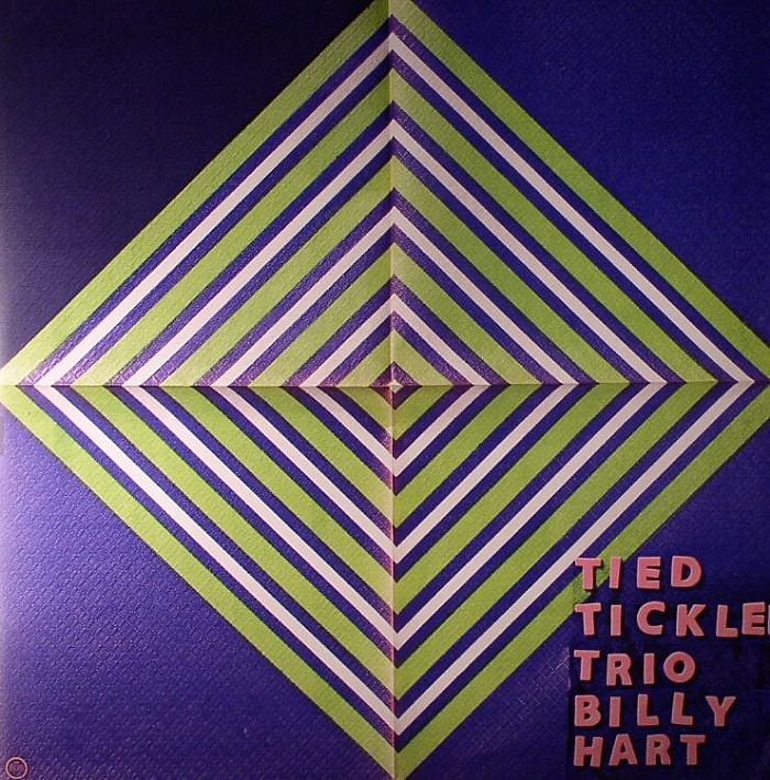 TIED TICKLED TRIO/BILLY HART - La Place Demon