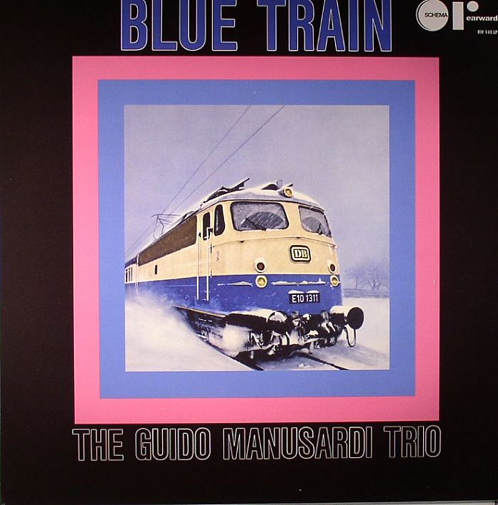 GUIDO MANUSARDI TRIO, The - Blue Train